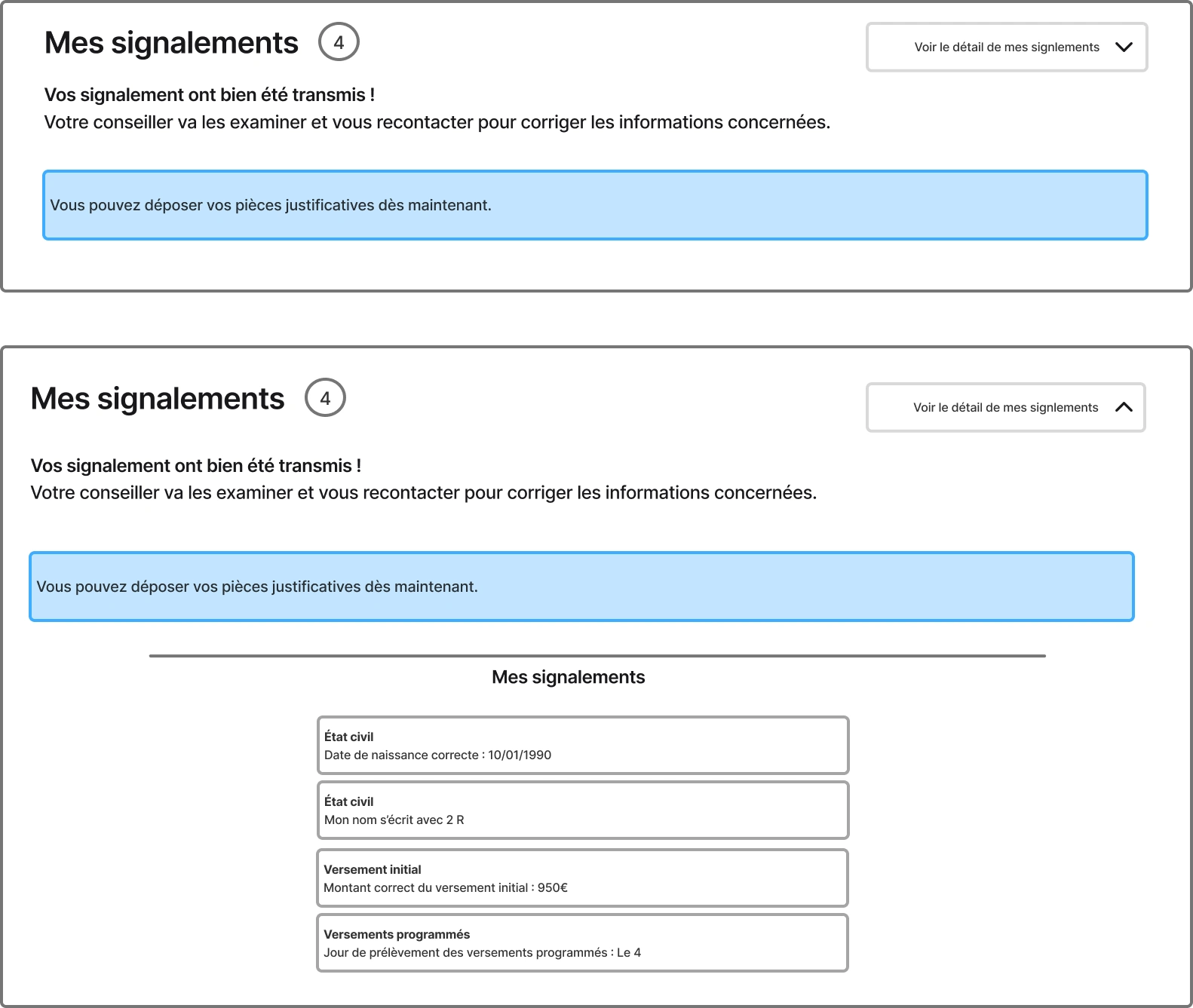 Wireframe : « Vos signalements ont bien été transmis », puis, en dépliant « Voir le détail de mes signalements », la liste des quatre signalements